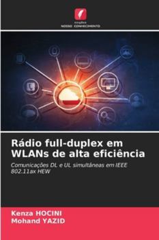 Paperback Rádio full-duplex em WLANs de alta eficiência [Portuguese] Book