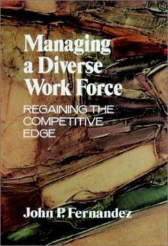 Hardcover Managing a Diverse Workforce: Regaining the Competitive Edge Book