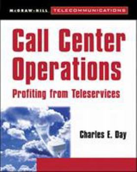 Paperback Call Center Operations: Profiting from Teleservices Book