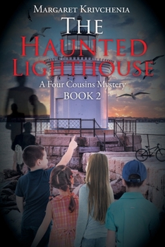 Paperback The Haunted Lighthouse: A Four Cousins Mystery Book