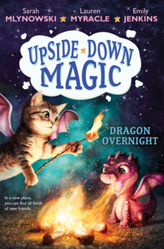 Hardcover Dragon Overnight (Upside-Down Magic #4): Volume 4 Book