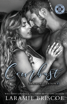 Combust: Alternate Cover - Book #2 of the Bradford Station