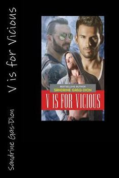 V Is For Vicious - Book #10 of the Santorno