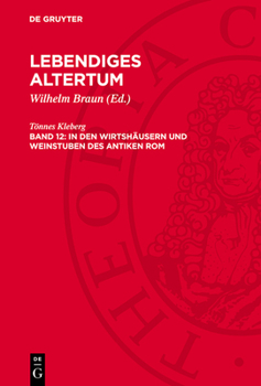 Hardcover In Den Wirtshäusern Und Weinstuben Des Antiken ROM [German] Book