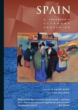 Spain: A Traveler's Literary Companion (Traveler's Literary Companions) - Book  of the Traveler's Literary Companion