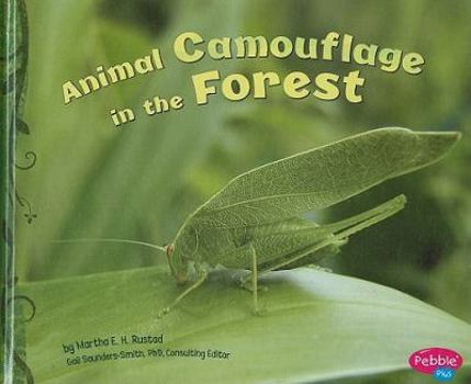 Animal Camouflage in the Forest [Scholastic] - Book  of the Hidden in Nature