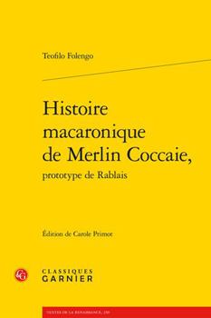 Paperback Histoire Macaronique de Merlin Coccaie, [French] Book