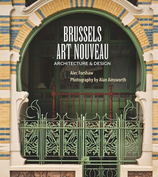 Paperback Brussels Art Nouveau: Architecture & Design Book