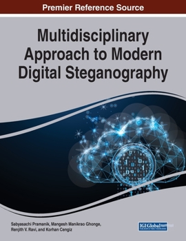 Paperback Multidisciplinary Approach to Modern Digital Steganography Book
