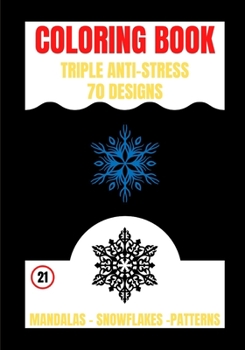 Paperback Coloring Book: Triple Anti Stress Book