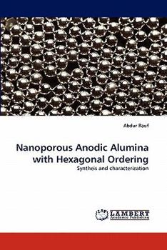 Paperback Nanoporous Anodic Alumina with Hexagonal Ordering Book