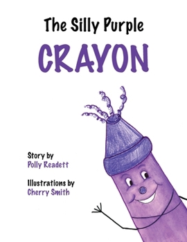 Paperback The Silly Purple Crayon Book