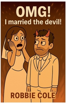 Paperback OMG! I Married the Devil Book