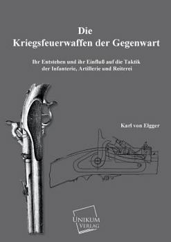 Paperback Die Kriegswaffen Der Gegenwart [German] Book