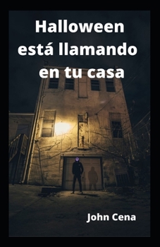Paperback Halloween est? llamando en tu casa [Spanish] Book
