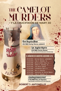The Camelot Murders: La Crucifixión de Mary Jo (Spanish Edition)