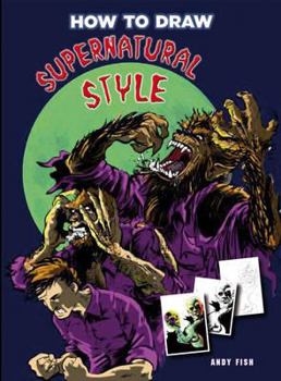 Paperback How to Draw Supernatural Style Book