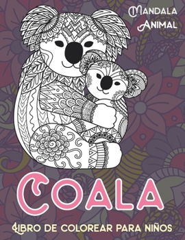 Paperback Libro de colorear para ni?os - Mandala - Animal - Coala [Spanish] Book