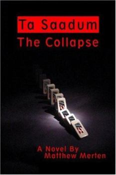 Paperback Ta Saadum: The Collapse Book