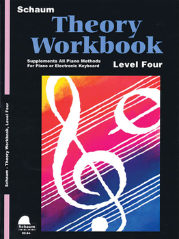 Paperback Theory Workbook - Level 4: Schaum Making Music Piano Library Book