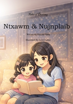 Paperback Ntxawm & Nujnplaib Book