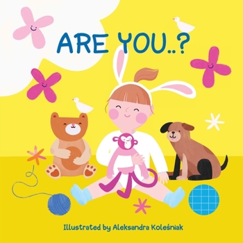 Paperback Are You?: A book for 0-3 Book