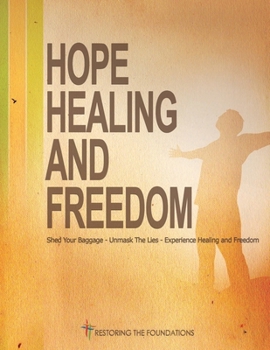 Paperback Hope Healing and Freedom workbook Book