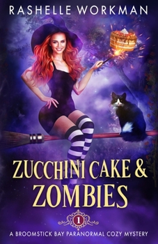 Paperback Zucchini Cake and Zombies Book