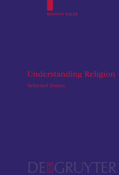 Hardcover Understanding Religion: Selected Essays Book