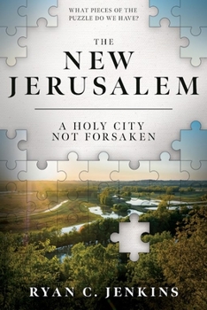 Paperback New Jerusalem: A Holy City Not Forsaken: A Holy City Not Forsaken Book