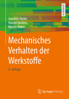Paperback Mechanisches Verhalten Der Werkstoffe [German] Book