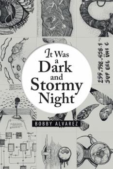 Paperback It Was a Dark and Stormy Night Book