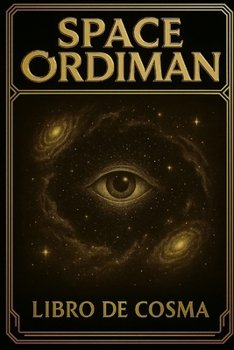Paperback Space Ordiman: Libro de Cosma [Spanish] Book