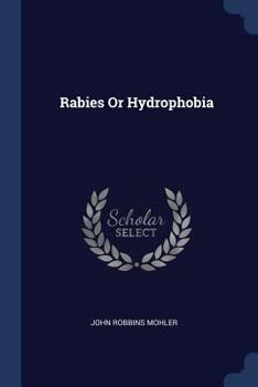 Paperback Rabies Or Hydrophobia Book
