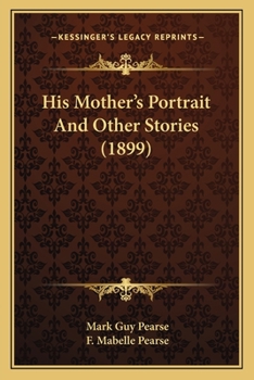 Paperback His Mother's Portrait And Other Stories (1899) Book