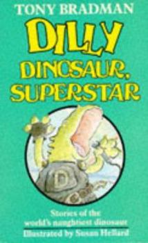 Paperback Dilly Dinosaur, Superstar Book