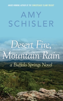 Paperback Desert Fire, Mountain Rain Book