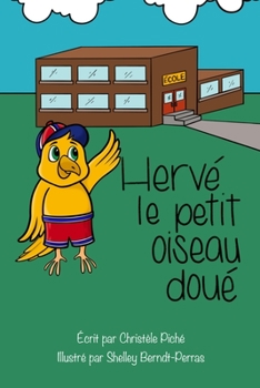 Paperback Hervé le petit oiseau doué [French] Book