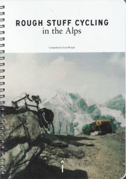 Paperback Rough Stuff Cycling in the Alps Book