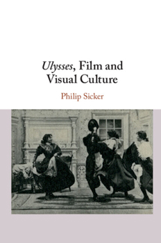 Hardcover Ulysses, Film and Visual Culture Book