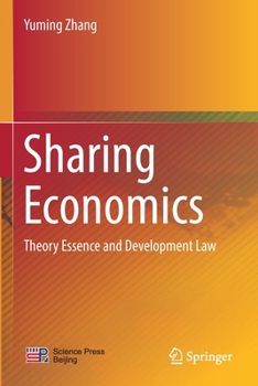 Paperback Sharing Economics: Theory Essence and Development Law Book