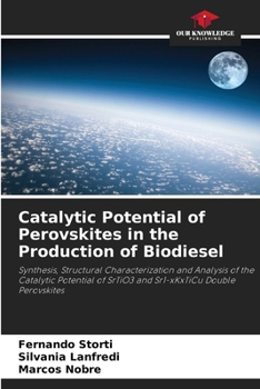 Paperback Catalytic Potential of Perovskites in the Production of Biodiesel Book