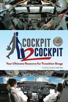 Paperback Cockpit to Cockpit: Your Ultimate Resource for Transition Gouge Book