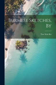 Paperback Burmese Sketches, By Book