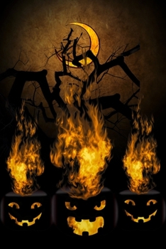 Flaming Halloween Pumpkins Lined Notebook: 110 Blank Lined (6x9) Pages to Jot Down Your Thoughts