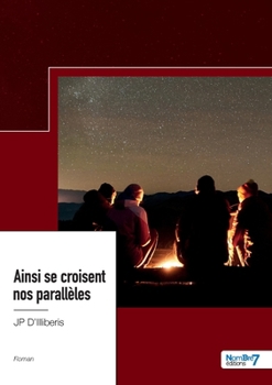 Paperback Ainsi se croisent nos parallèles [French] Book