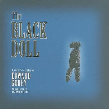 Hardcover The Black Doll: A Silent Screenplay Book