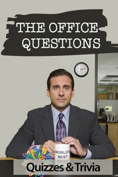 Paperback The Office Question Quizzes And Trivia: Best Gift Ever Book