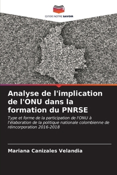 Analyse de l'implication de l'ONU dans la formation du PNRSE (French Edition)