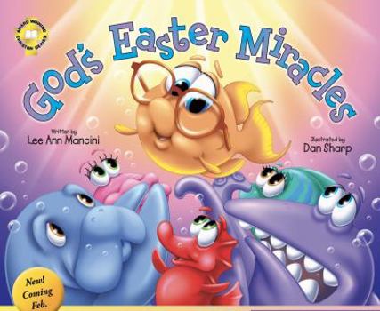 Hardcover God's Easter Miracles: Adventures of the Sea Kids Book